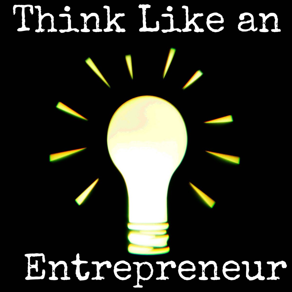Get Into the Entrepreneur Mindset Today