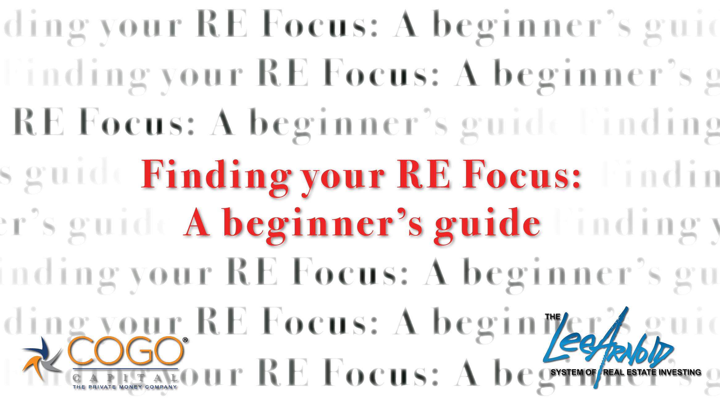 Finding your RE Focus: A beginner’s guide