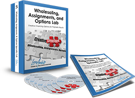 Wholesaling, Assignments, and Options Real Estate Lab